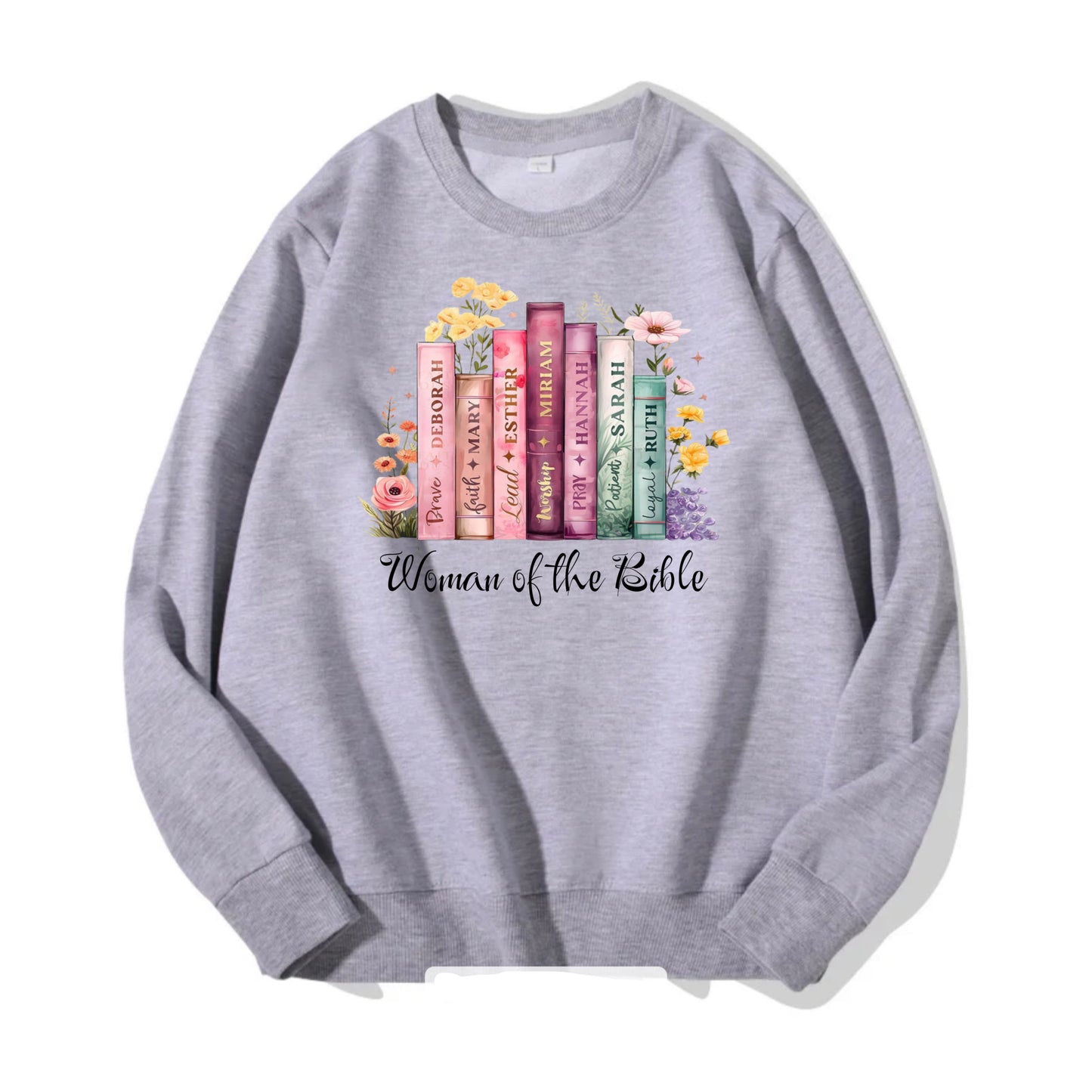 Women of the Bible Sweatshirt